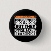Herr Kommissar, ich versuche, Dinge zu Lustigen Sp Button (Vorderseite)