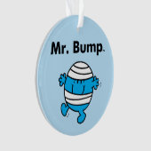 Herr Men | Herr Bump ist ein Clutz Ornament (Vorderseite)
