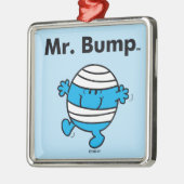 Herr Men | Herr Bump ist ein Clutz Ornament Aus Metall (Links)