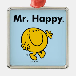 Herr Men   Herr Happy ist immer glücklich Ornament Aus Metall