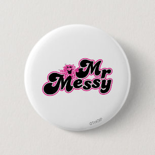 Herr Messy Große schwarze und rosa Buchstaben Button