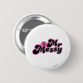 Herr Messy | Große schwarze und rosa Buchstaben Button (Vorne & Hinten)