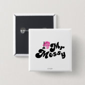 Herr Messy | Reinigung mit Besen Button (Vorne & Hinten)