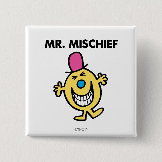 Herr Mischief | Lächeln fröhlich Button (Vorderseite)