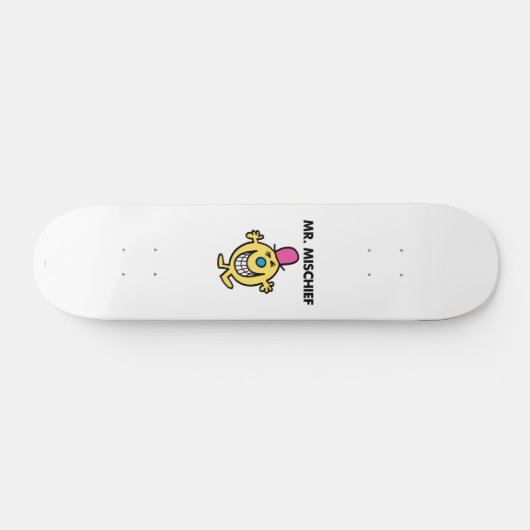 Herr Mischief | Lächeln fröhlich Skateboard (Horizontal)