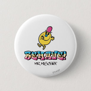 Herr Mischief   Verhalten Button