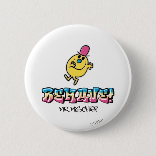 Herr Mischief | Verhalten Button (Vorderseite)