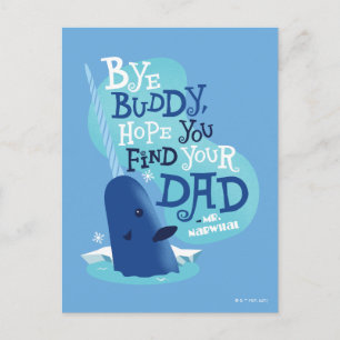 Herr Narwhal   Von Buddy hoffe ich, dass Sie Ihren Postkarte