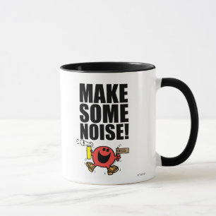 Herr Noisy   Lärm machen Tasse