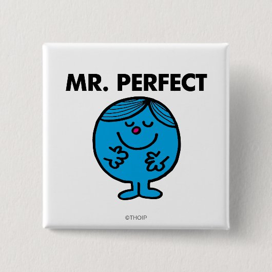 Herr Perfekt | Still zufrieden Button (Vorderseite)