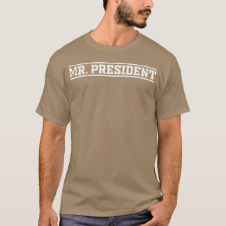 Herr Präsident Familie T-Shirt