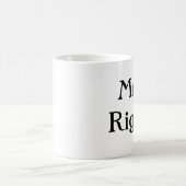 Herr Right Kaffeetasse (Mittel)