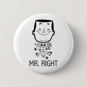 Herr Right T-shirts und Geschenke Button