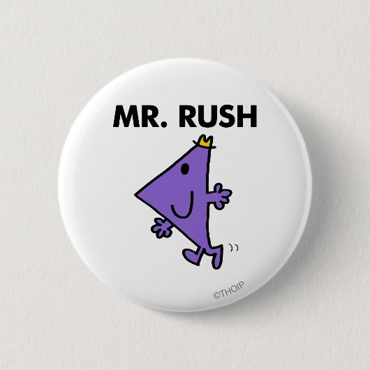 Herr Rush | Schnelles Tempo Button (Vorderseite)