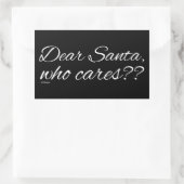 HERR SANTA, WER HAT KEINE? RECHTECKIGER AUFKLEBER (Tasche)