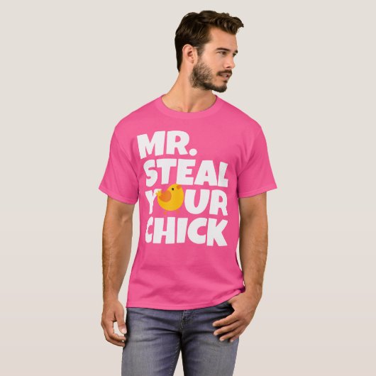 Herr Steal Your Chick Oaster Hühnerjungen Ei Hunti T-Shirt (Vorne ganz)