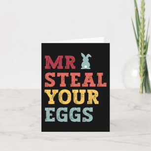 Herr Steal Your Eggs Osterjungen Spaß Frühjahr Karte