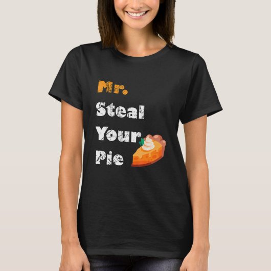 Herr Steal Your Pie Erntedank 30 T-Shirt (Vorderseite)