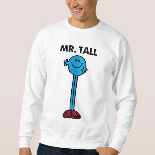 Herr Tall | STEHEND Sweatshirt (Vorderseite)