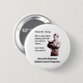 Herr Trump, kann ich noch etwas mehr haben? Button (Vorne & Hinten)