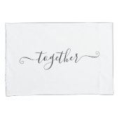 Herr und Frau Couple Better Together Pillowcases Kissenbezug (Vorderseite-Rechts)
