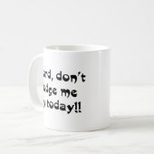 Herr urteilt nicht über mich kaffeetasse (Vorderseite Links)