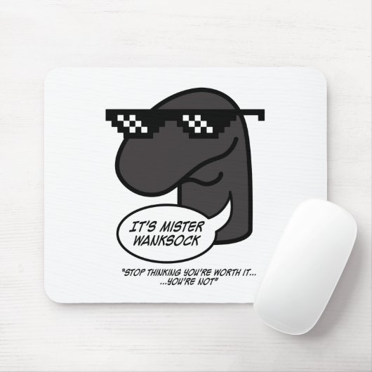 Herr Wanksock Mouse Pad. Mousepad (Mit Mouse)