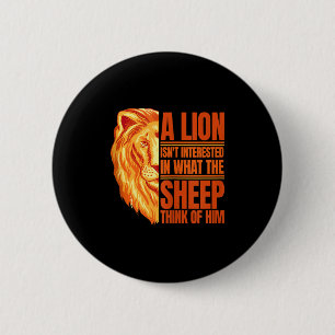Herren Ein Löwe Ist Nicht Interessiert Motivierend Button