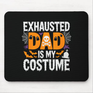 Herren Erschöpfter Vater ist mein Kostüm-Shirt Män Mousepad