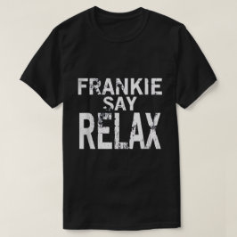 Herren Frankie Say Relax T-Shirt