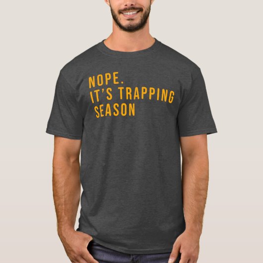 Herren-Funny-Trapping-Shirt-Geschenk für Fallenste T-Shirt (Vorderseite)