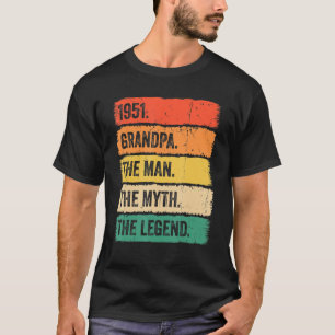 Herren Geburtstag Vintage 1951 Opa Der Mann Der My T-Shirt