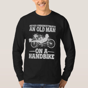Herren Handbike Opa Hand Dreirad Radfahrer Für T-Shirt