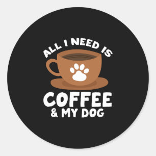 Herren Hund Kaffee Pfotenabdruck Design alles was  Runder Aufkleber