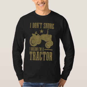 Herren Ich schnarche nicht, ich träume, ich bin ei T-Shirt