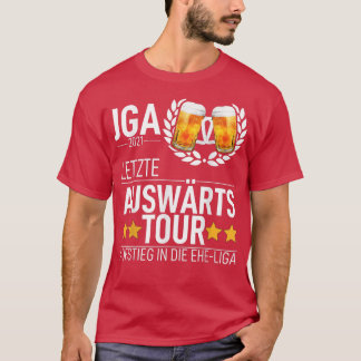 Herren Jga Junggesellenabschied Team Bräutigam Let T-Shirt