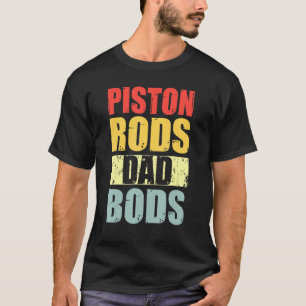 Herren Kolben Stangen Und Dad Bods Vintage Auto Me T-Shirt
