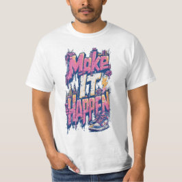 Herren Make It Happen Inspirierende Sportliche Gra T-Shirt
