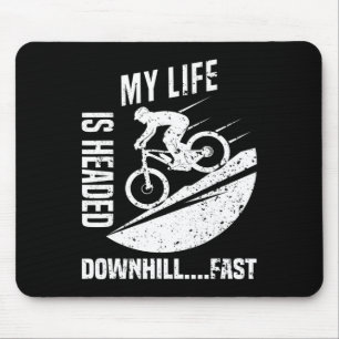 Herren Mein Leben geht schnell bergab Mountainbike Mousepad