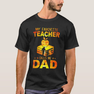 Herren Mein Lieblingslehrer nennt mich Papa Vatert T-Shirt