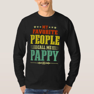 Herren Mein Lieblingsmenschen Nennen Mich Pappy Vi T-Shirt