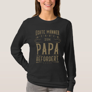 Herren Neu Geborener Papa Deutsches Sprichwort Für T-Shirt