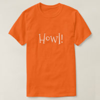 Herren Orange Funny Text Howl!