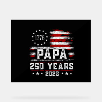 Herren Papa Amerikanische Flagge 250 Jahre 4. Juli Acrylschild