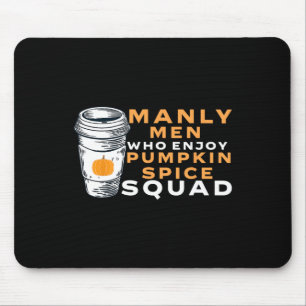 Herren Pumpkin Spice Freund Ehemann Gag-Witz Psl Mousepad