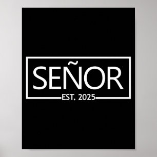 Herren señor est 2025 lateinisch spanisch mr mrs E Poster