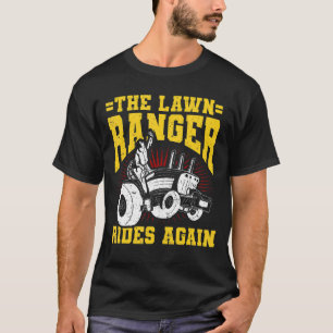 Herren The Lawn Ranger Rides Again  Garten Gärtner T-Shirt