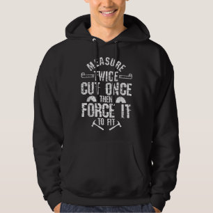 Herren Tischler Holzbearbeiter Zweimal Messen Einm Hoodie