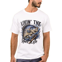 Herren- und Damen-Livin' the Reel Life T-Shirt.