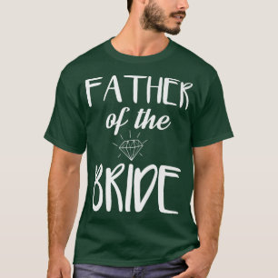 Herren Vater der Braut Junggesellenabschied  T-Shirt
